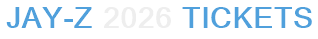 Jay-Z 2026 Tickets